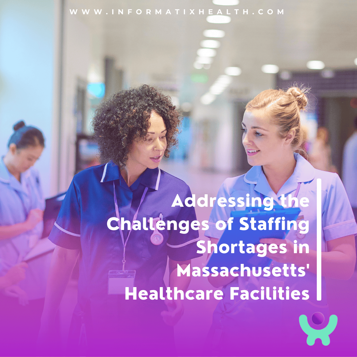 Informatix Health – Staffing Solutions Informatix Health - Staffing Solutions