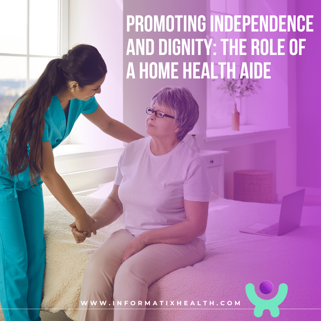 Informatix Health – HHA Informatix Health - HHA