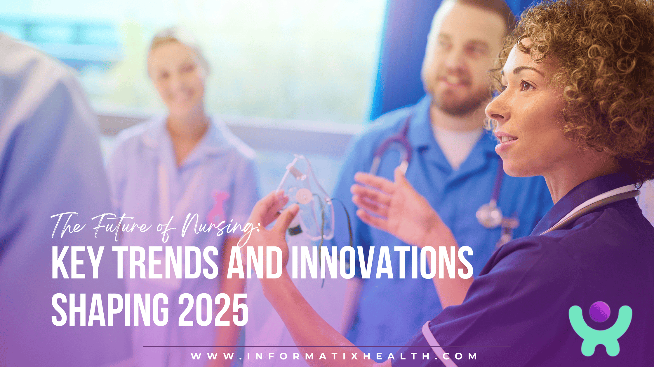 Nursing Staff Agency – Informatix Health Nursing Staff Agency - Informatix Health