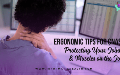 Ergonomic Tips for CNAs: Protecting Your Joints & Muscles on the Job