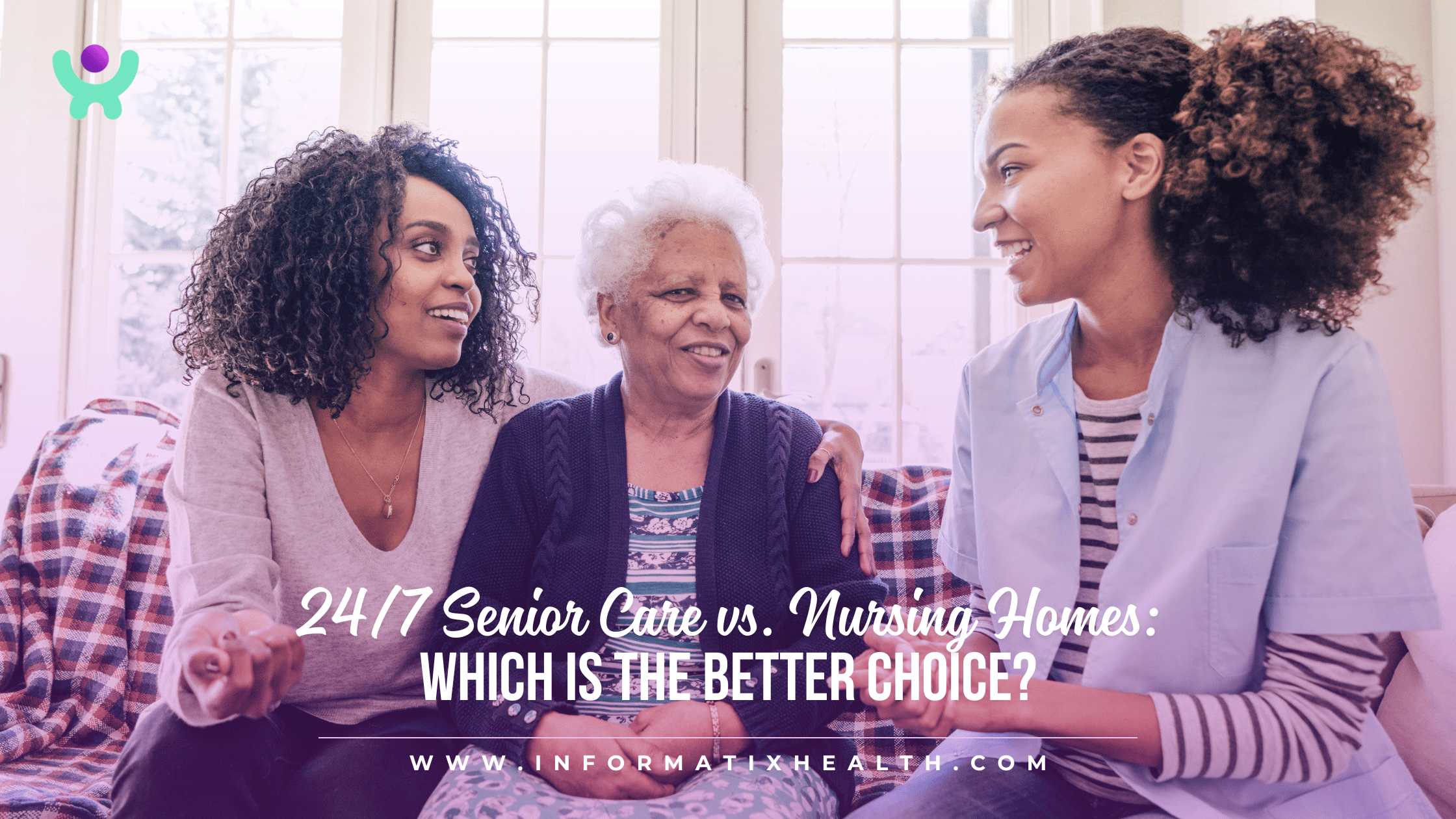 247 Senior Care vs. Nursing Homes Which Is the Better Choice 24/7 Senior Care vs. Nursing Homes: Which Is the Better Choice?