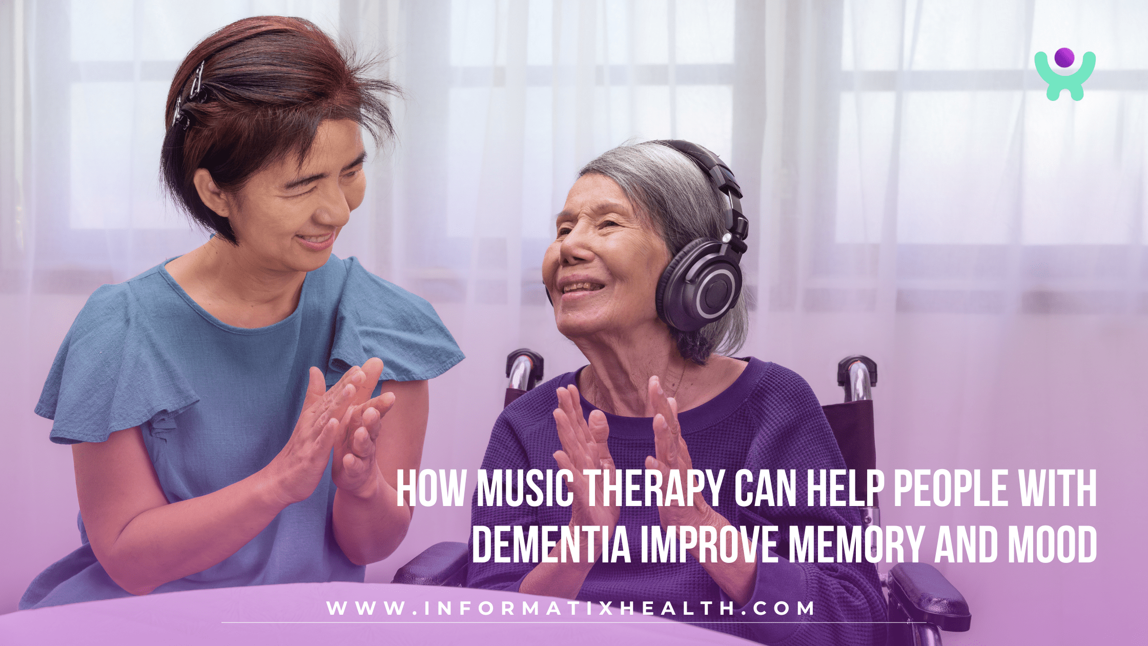 How Music Therapy Can Help People with Dementia Improve Memory and Mood How Music Therapy Can Help People with Dementia Improve Memory and Mood