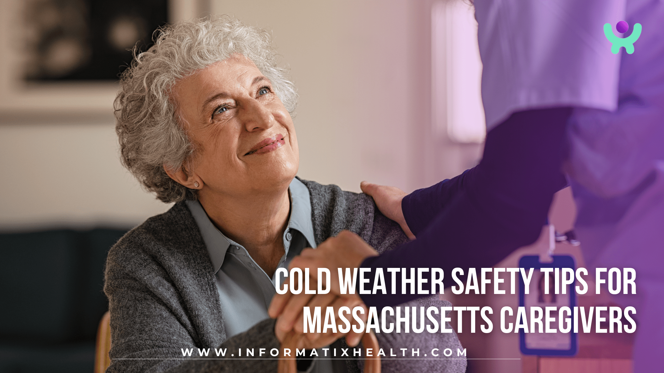 Cold Weather Safety Tips for Massachusetts Caregivers Cold Weather Safety Tips for Massachusetts Caregivers