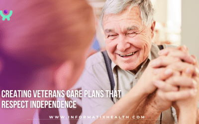 Creating Veterans Care Plans That Respect Independence