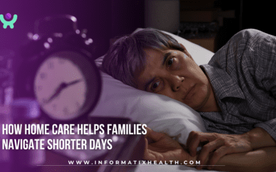 How Home Care Helps Families Navigate Shorter Days