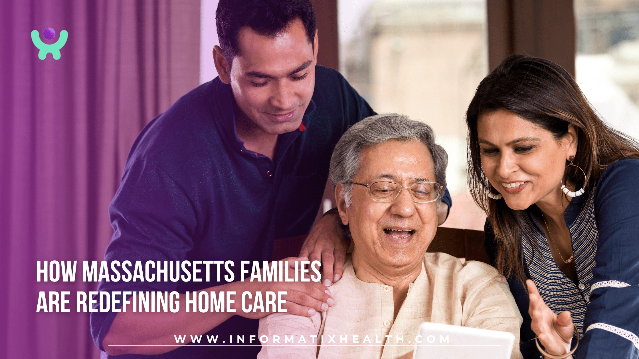 How Massachusetts Families Are Redefining Home Care How Massachusetts Families Are Redefining Home Care