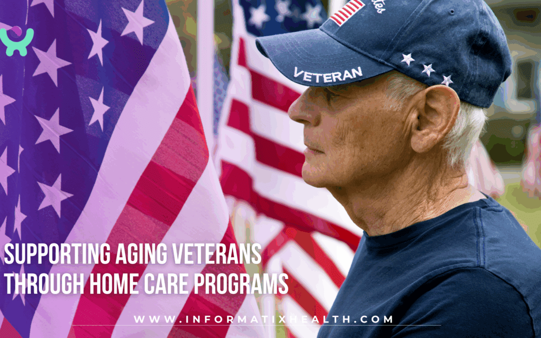 Supporting Aging Veterans Through Home Care Programs