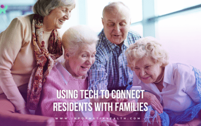 Using Tech to Connect Residents With Families