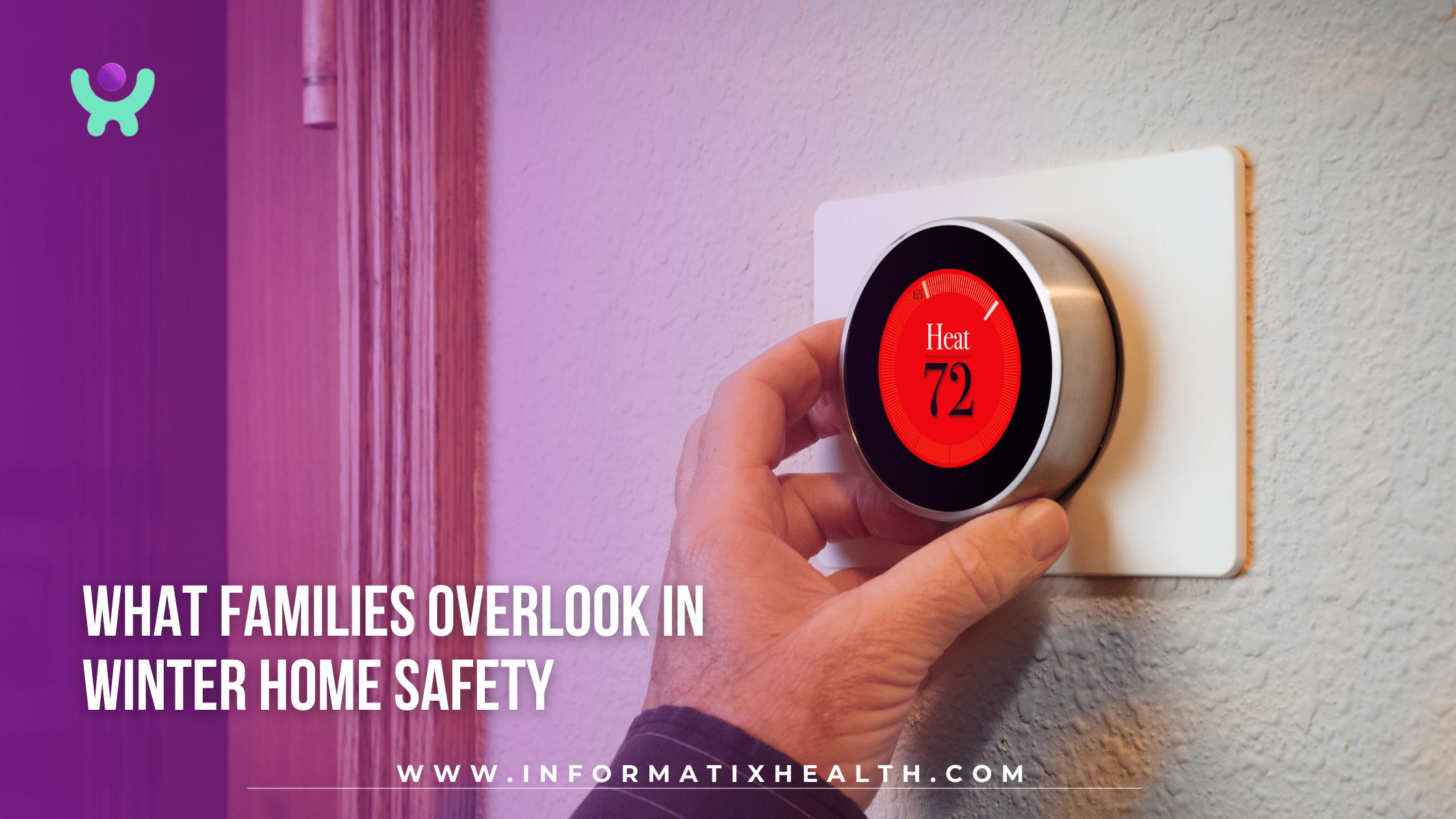 What Families Overlook in Winter Home Safety