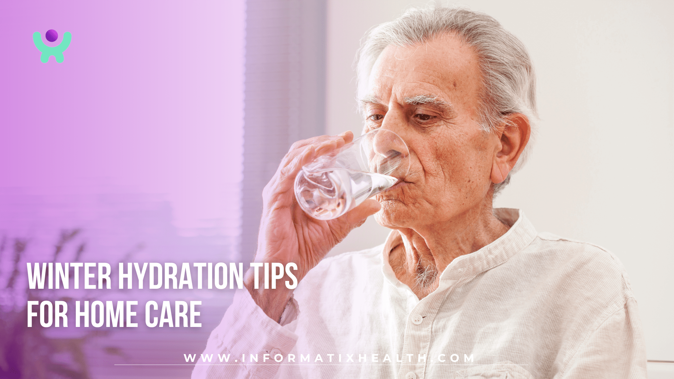 Winter Hydration Tips for Home Care
