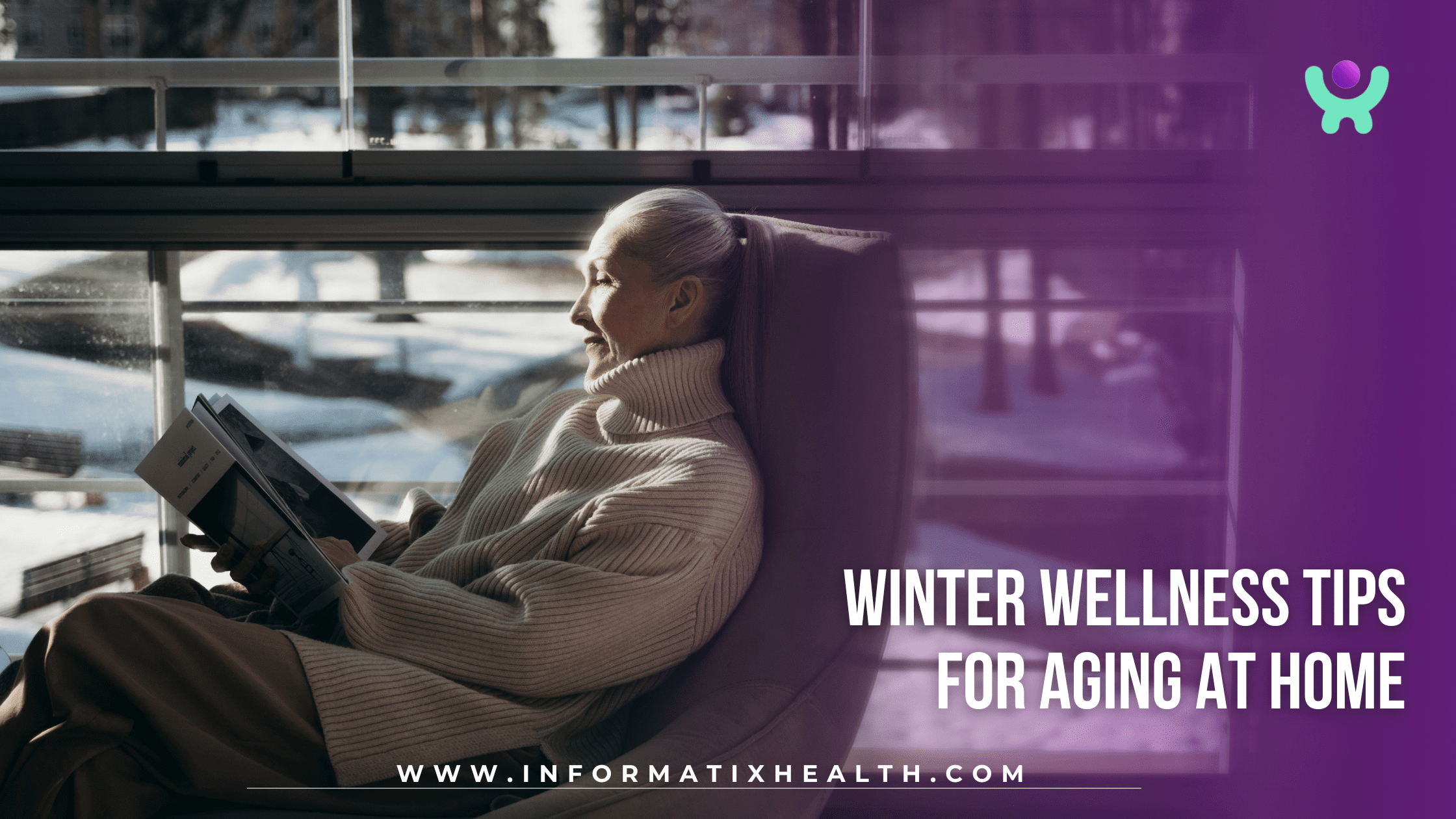Winter Wellness Tips for Aging at Home