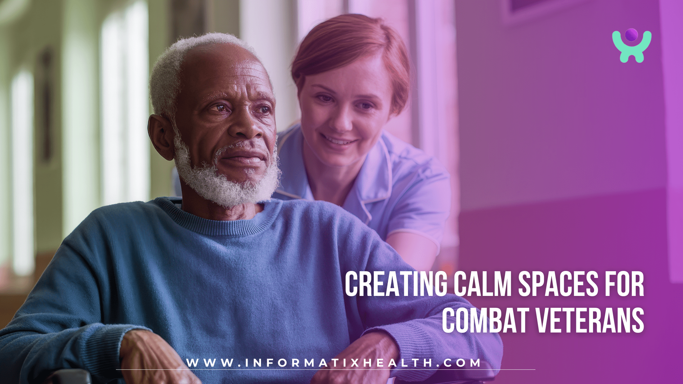 Creating Calm Spaces for Combat Veterans Creating Calm Spaces for Combat Veterans