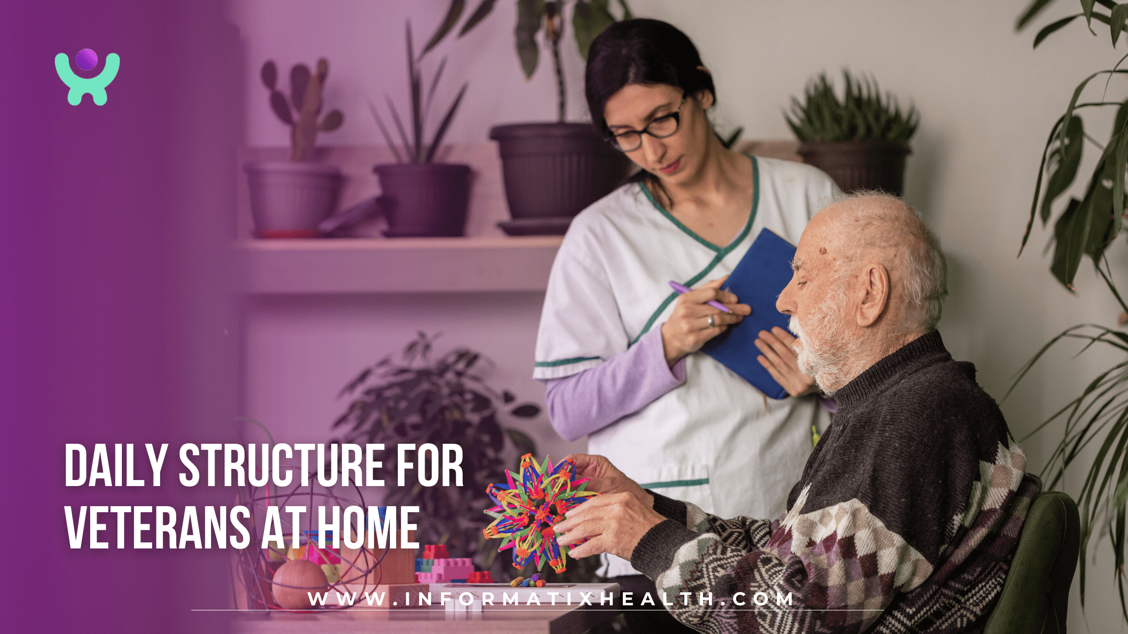 Daily Structure for Veterans at Home
