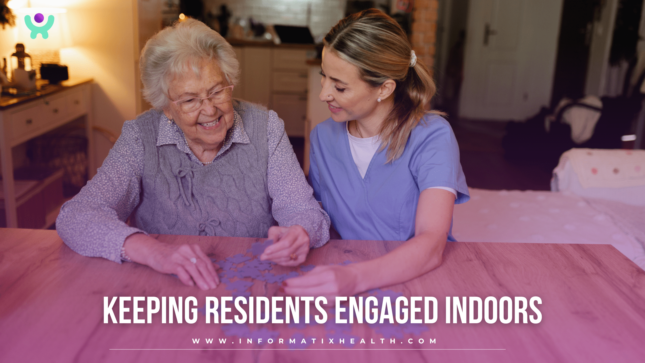 Keeping Residents Engaged Indoors