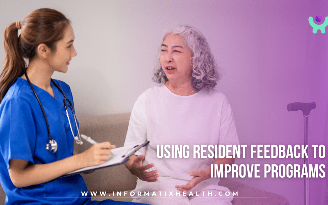 Using Resident Feedback to Improve Programs