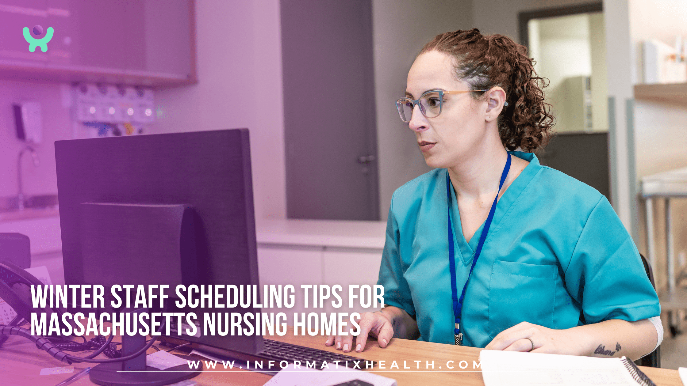 Winter Staff Scheduling Tips for Massachusetts Nursing Homes