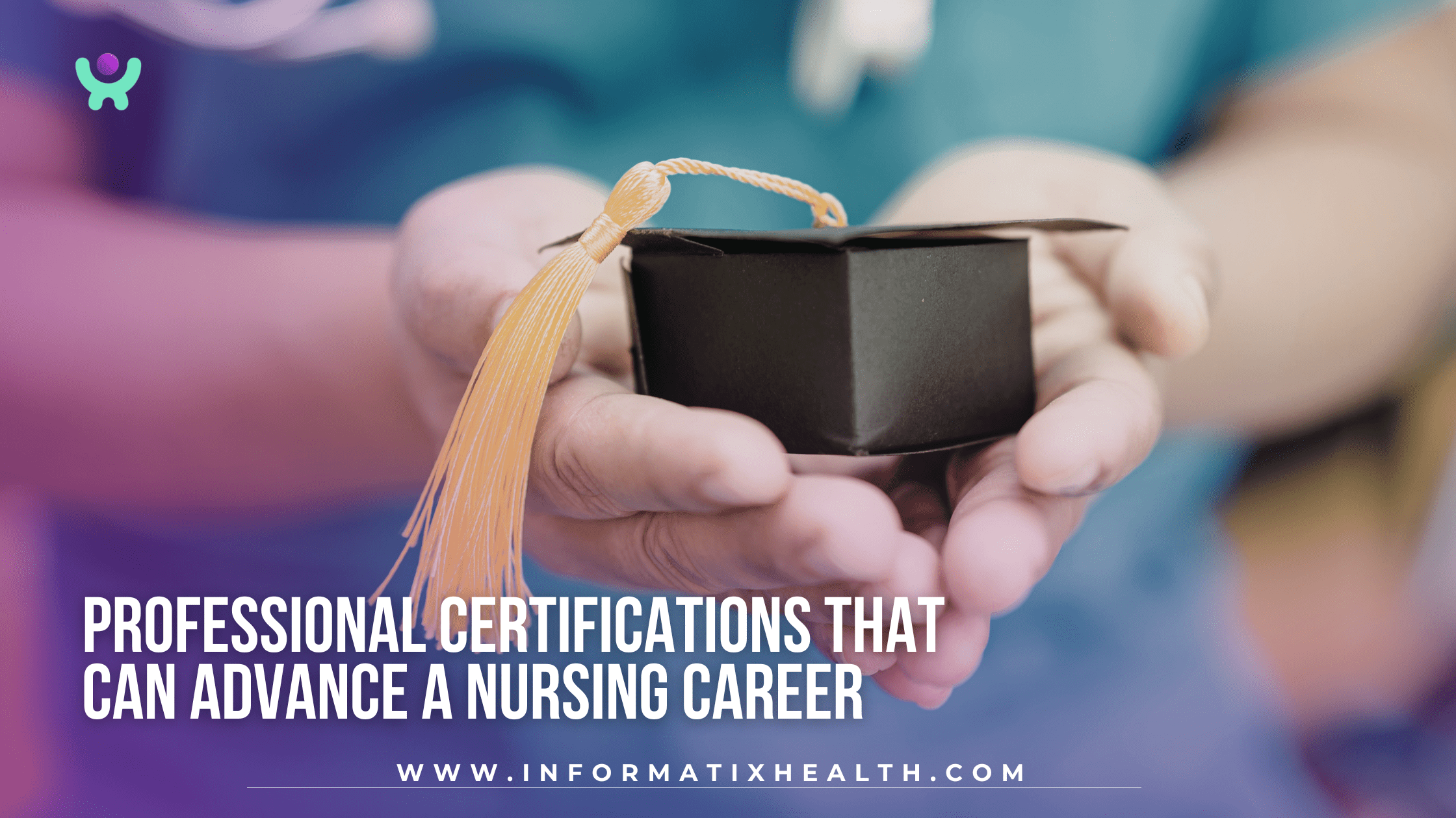 Professional Certifications That Can Advance a Nursing Career Professional Certifications That Can Advance a Nursing Career