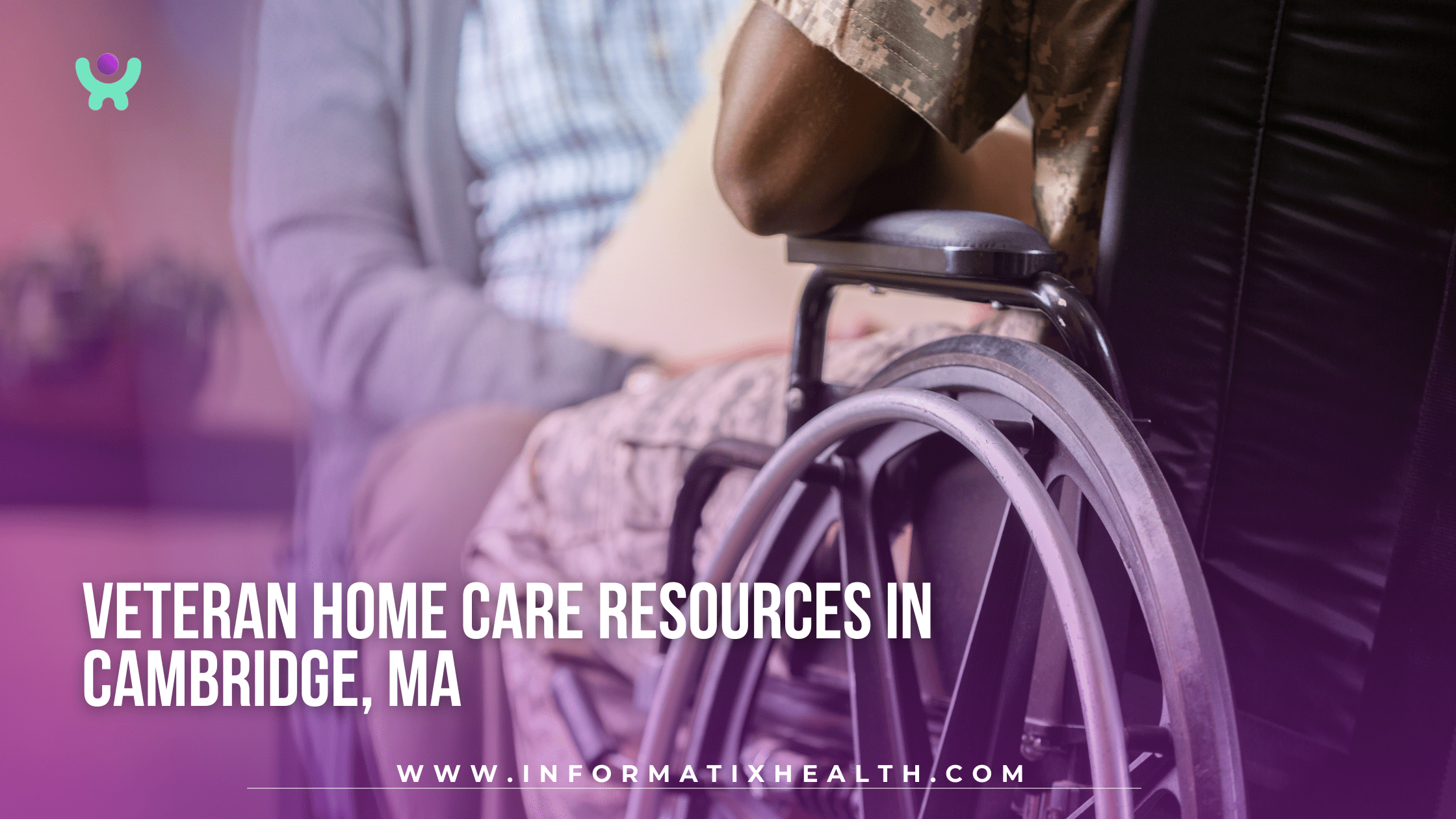 Veteran Home Care Resources in Cambridge, MA