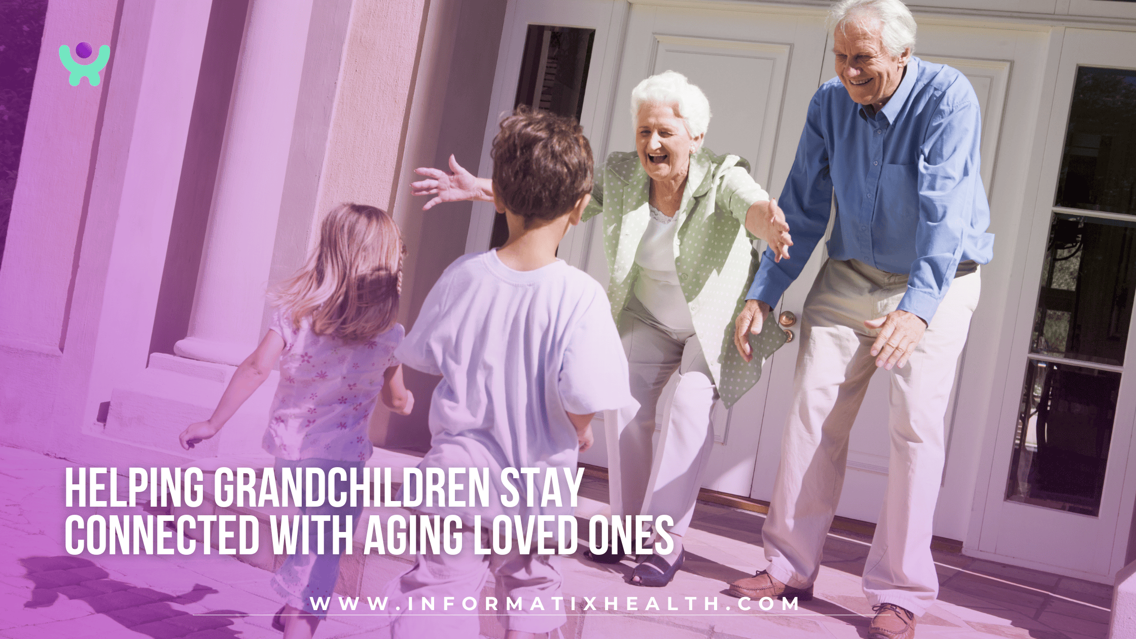 Helping Grandchildren Stay Connected with Aging Loved Ones Helping Grandchildren Stay Connected with Aging Loved Ones