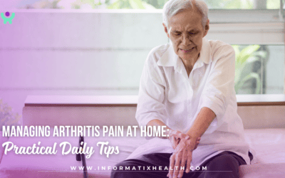 Managing Arthritis Pain at Home: Practical Daily Tips