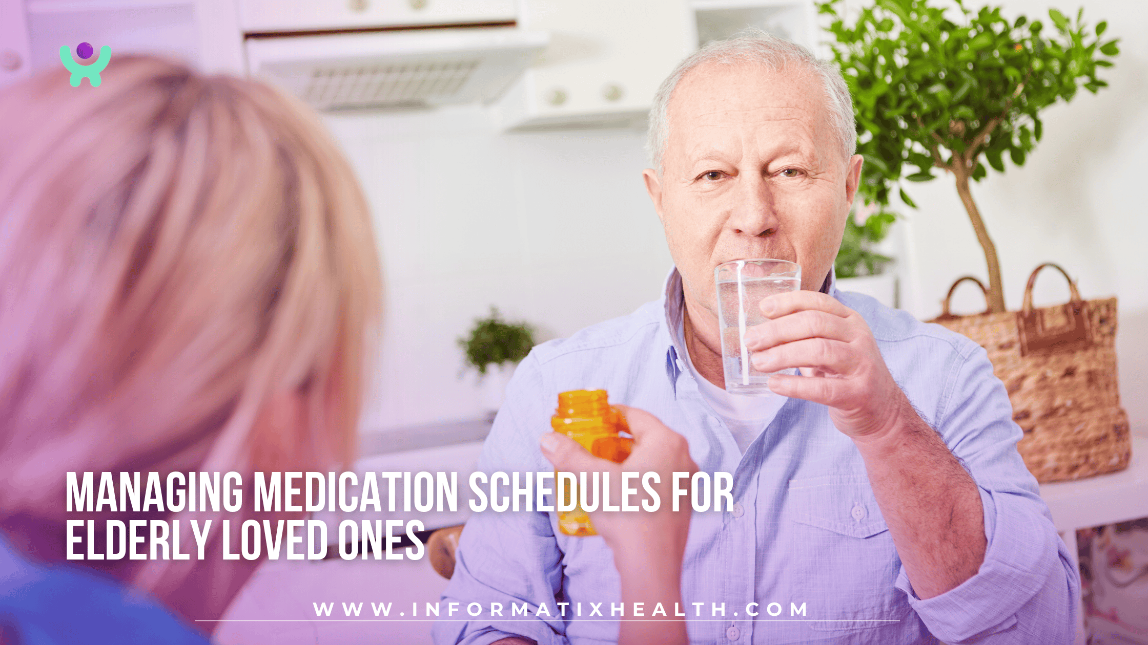 Managing Medication Schedules for Elderly Loved Ones Managing Medication Schedules for Elderly Loved Ones