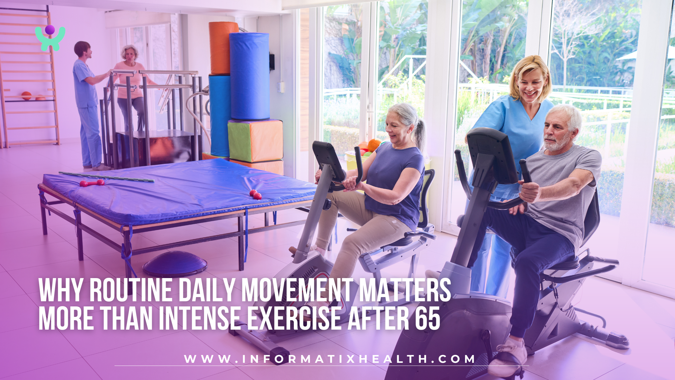 Why Routine Daily Movement Matters More Than Intense Exercise After 65