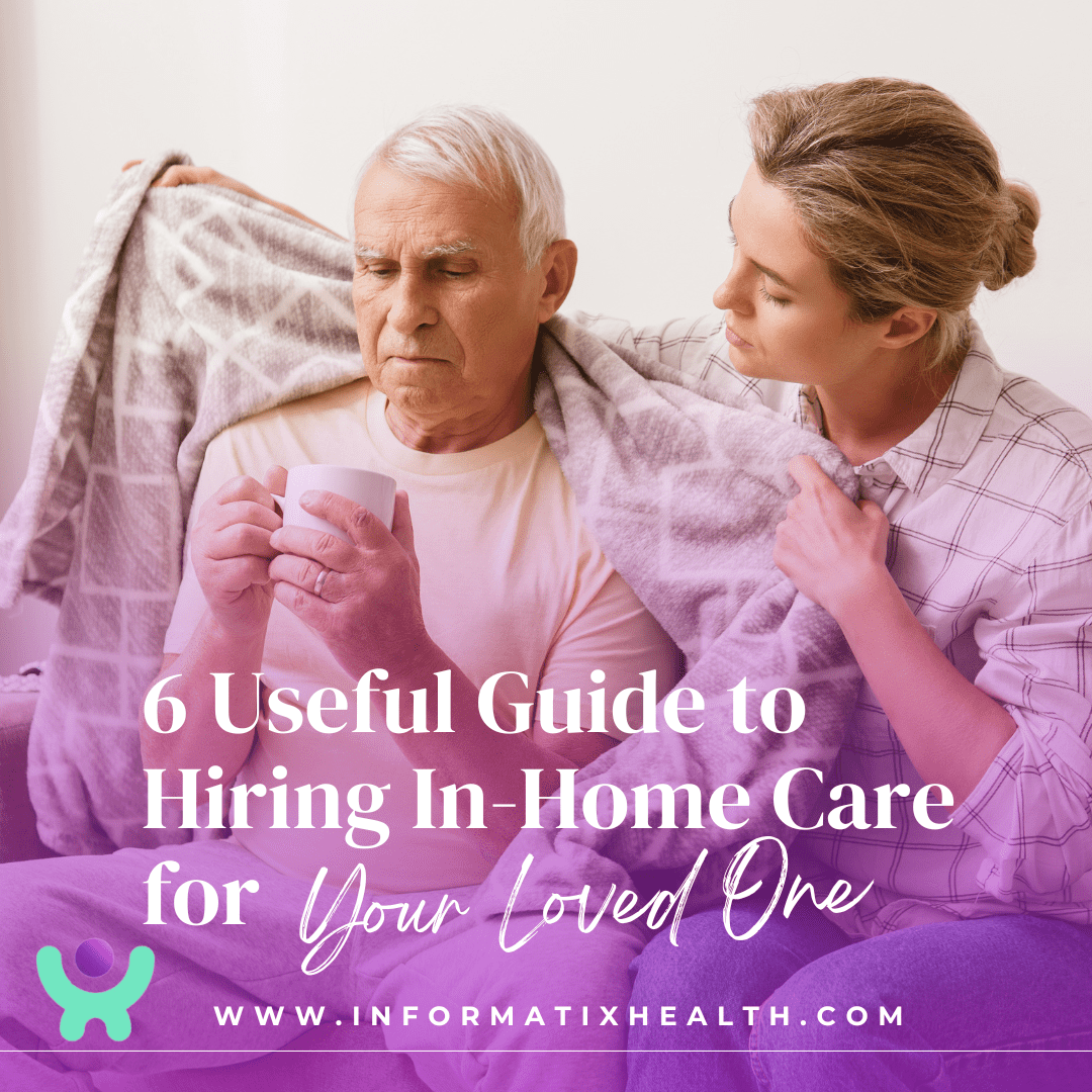 Informatix-Health-In-Home-Services Informatix-Health-In-Home-Services