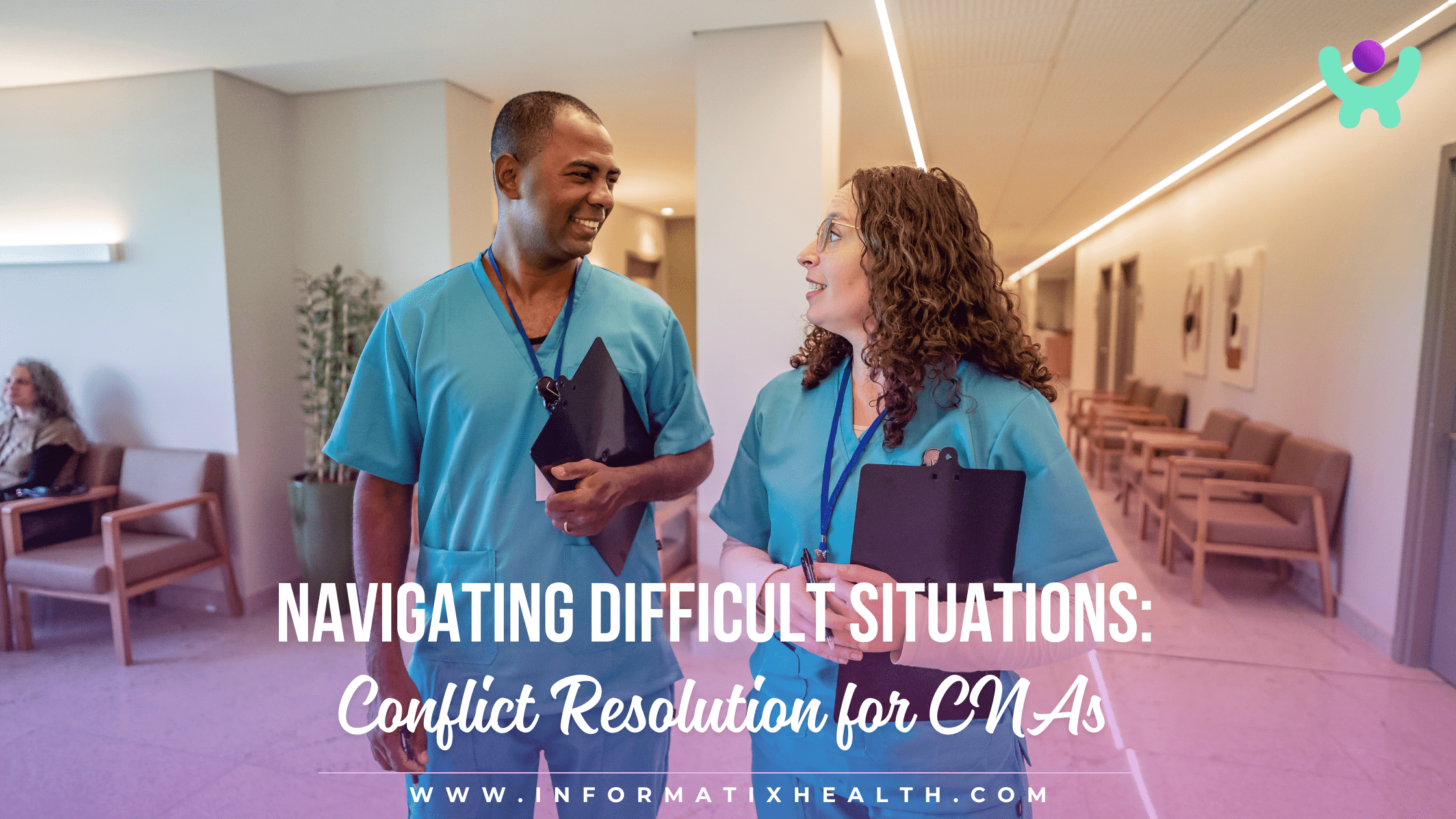 Navigating Difficult Situations Conflict Resolution for CNAs (1) Navigating Difficult Situations: Conflict Resolution for CNAs