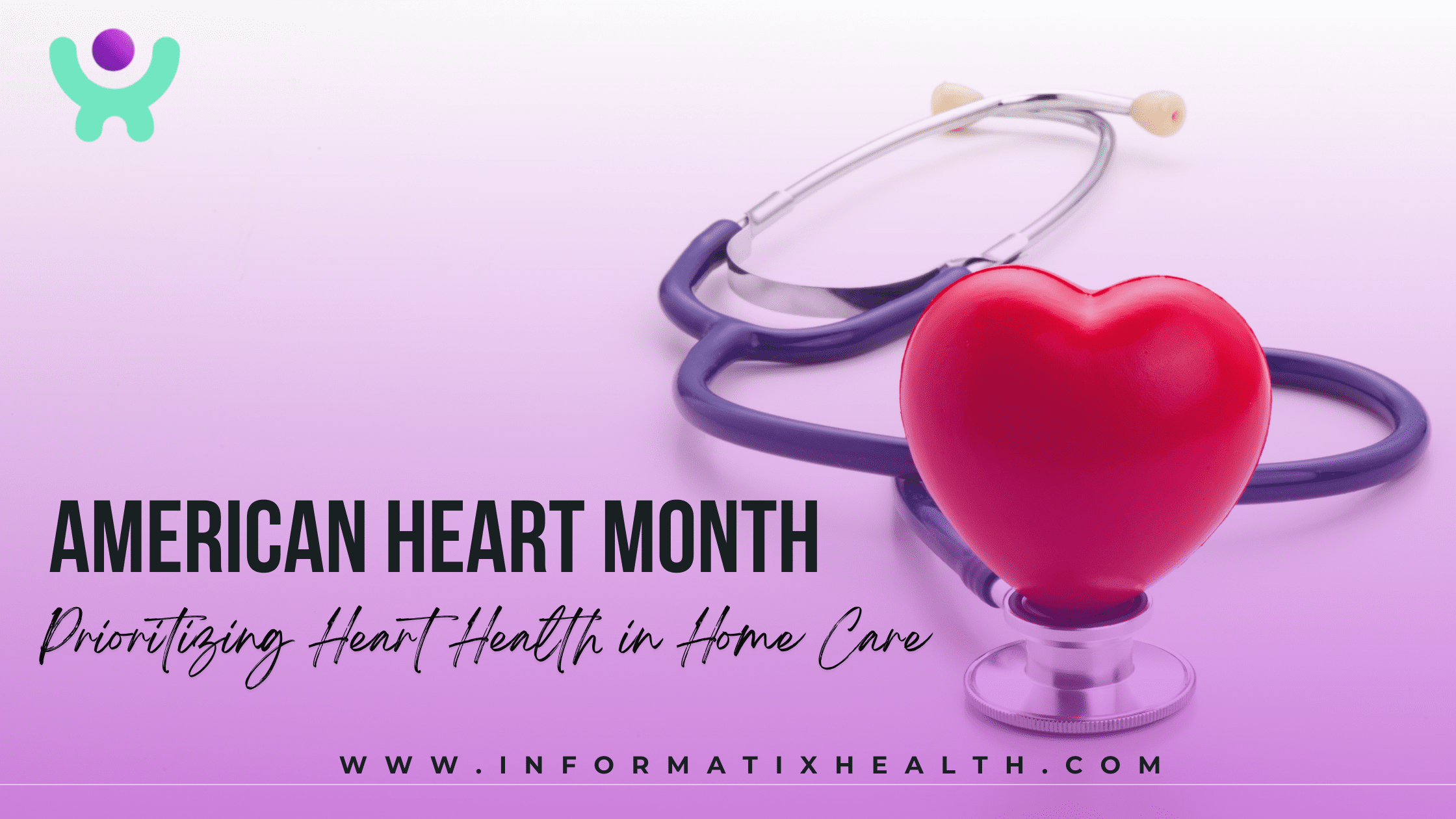 American Heart Month American Heart Month