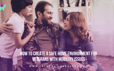 How to Create a Safe Home Environment for Veterans with Mobility Issues