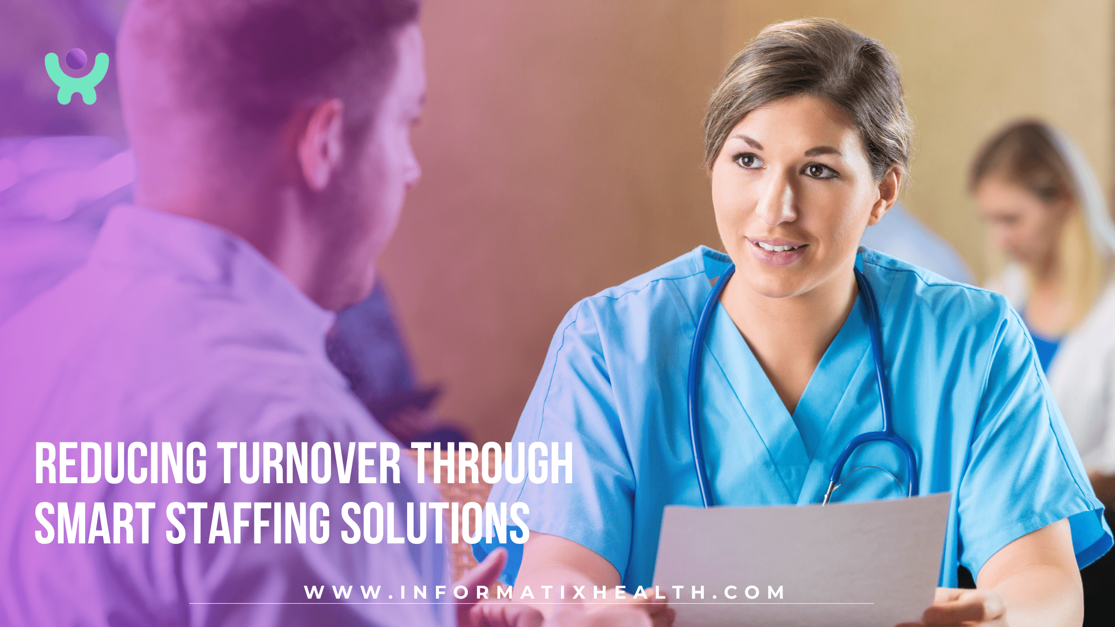 Reducing Turnover Through Smart Staffing Solutions Reducing Turnover Through Smart Staffing Solutions