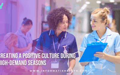 Creating a Positive Culture During High-Demand Seasons