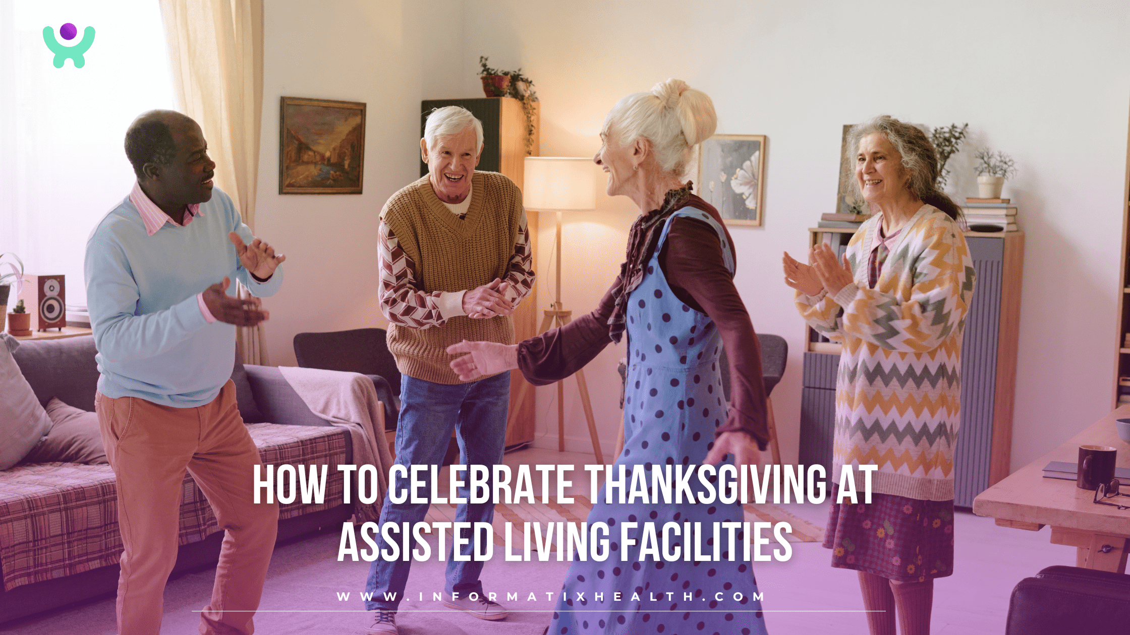 How to Celebrate Thanksgiving at Assisted Living Facilities
