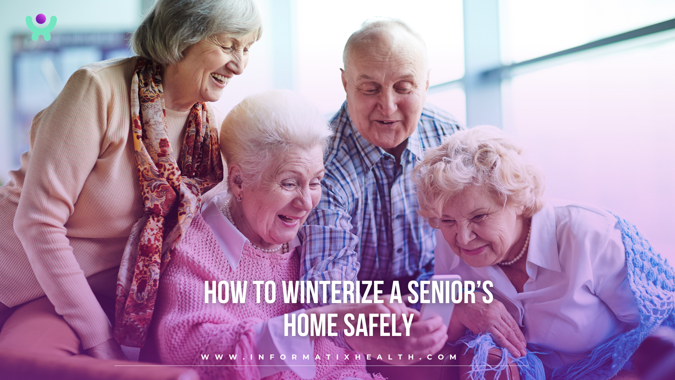 How to Winterize a Senior’s Home Safely How to Winterize a Senior’s Home Safely