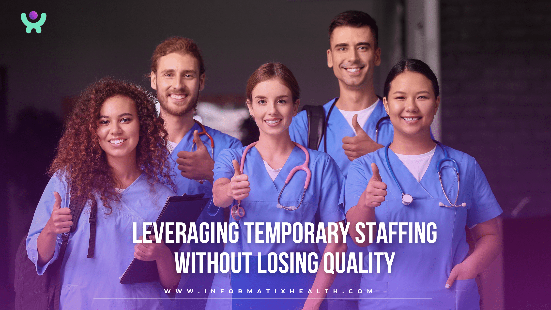 Leveraging Temporary Staffing Without Losing Quality Leveraging Temporary Staffing Without Losing Quality