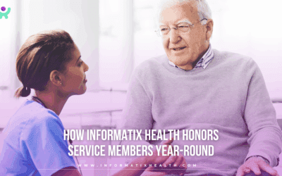 How Informatix Health Honors Service Members Year-Round