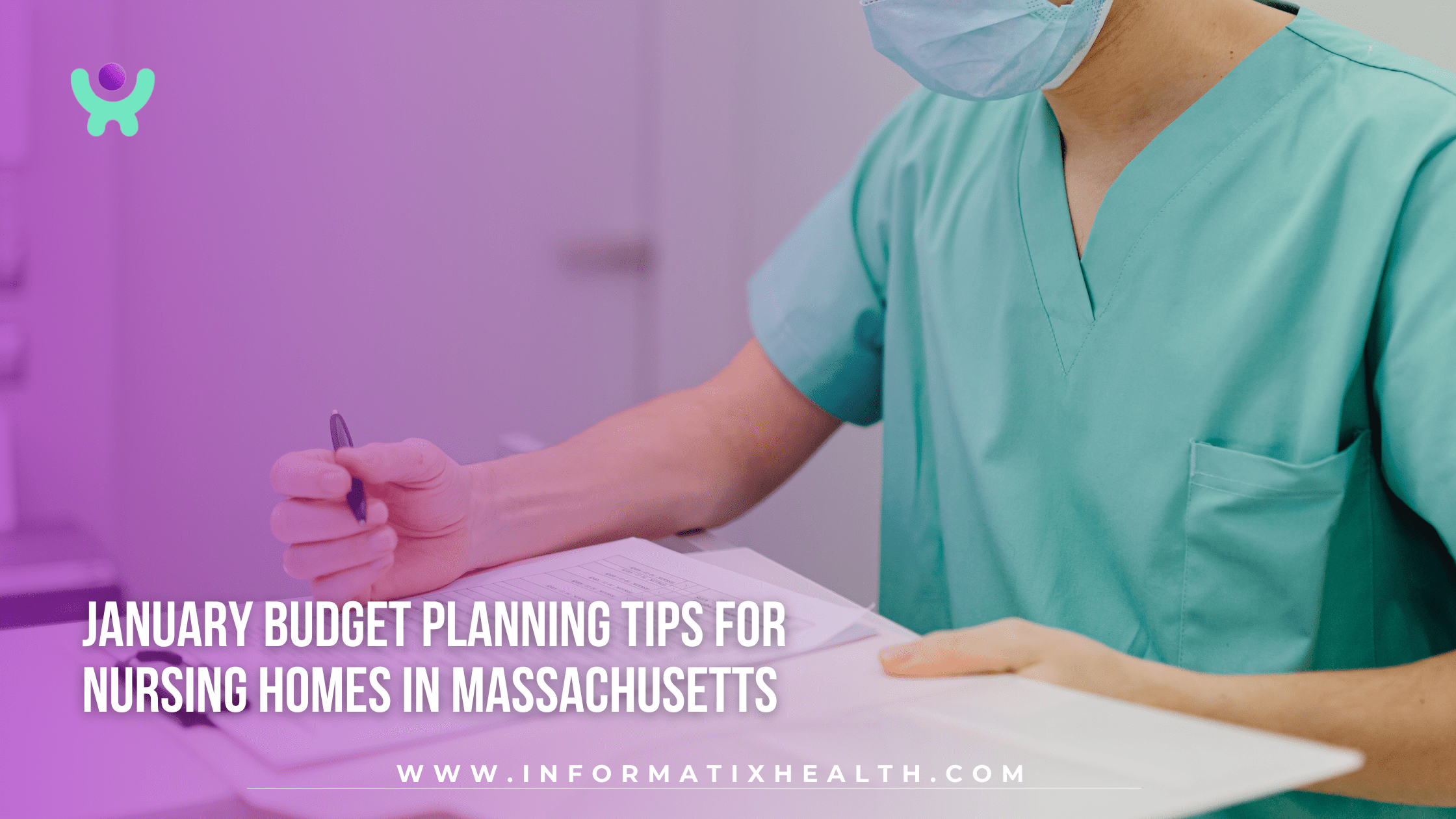 January Budget Planning Tips for Nursing Homes in Massachusetts January Budget Planning Tips for Nursing Homes in Massachusetts