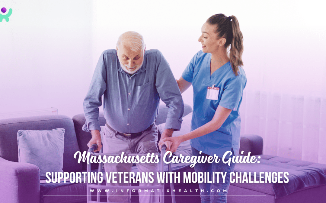 Massachusetts Caregiver Guide: Supporting Veterans with Mobility Challenges