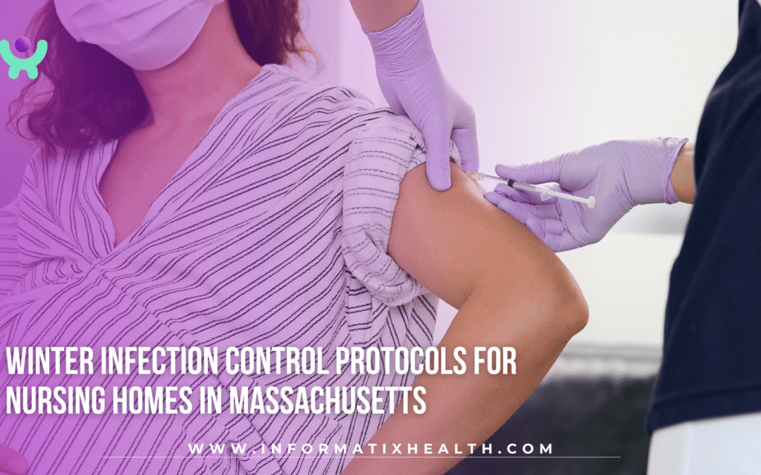 Winter Infection Control Protocols for Nursing Homes in Massachusetts