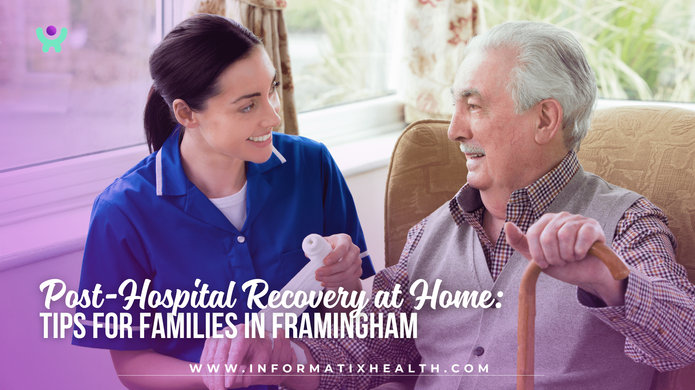Post-Hospital Recovery at Home: Tips for Families in Framingham