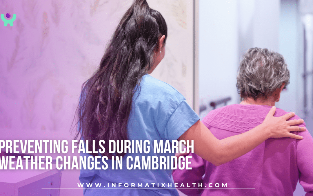 Preventing Falls During March Weather Changes in Cambridge
