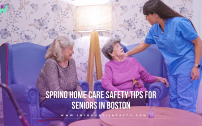 Spring Home Care Safety Tips for Seniors in Boston