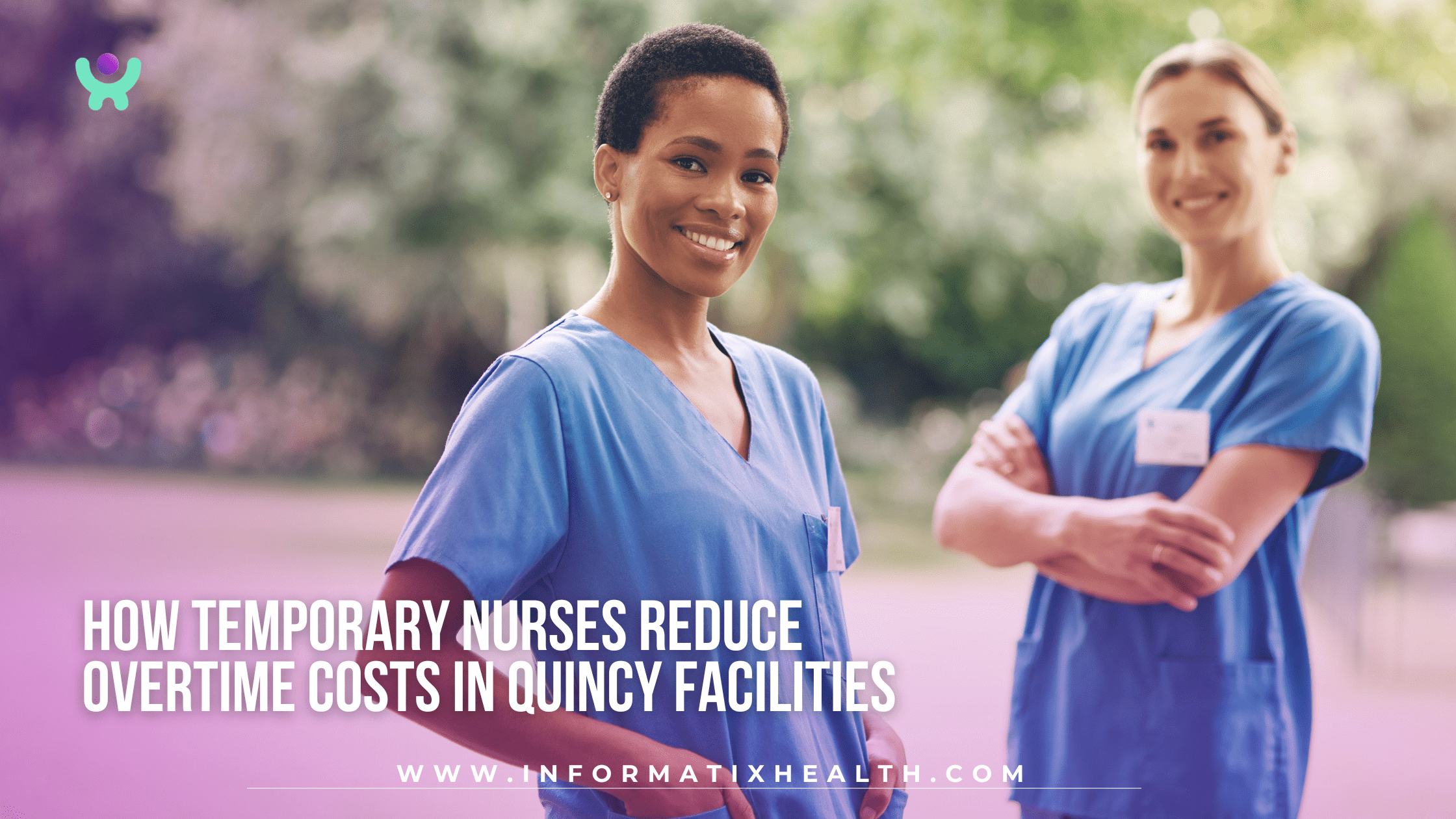 How Temporary Nurses Reduce Overtime Costs in Quincy Facilities How Temporary Nurses Reduce Overtime Costs in Quincy Facilities