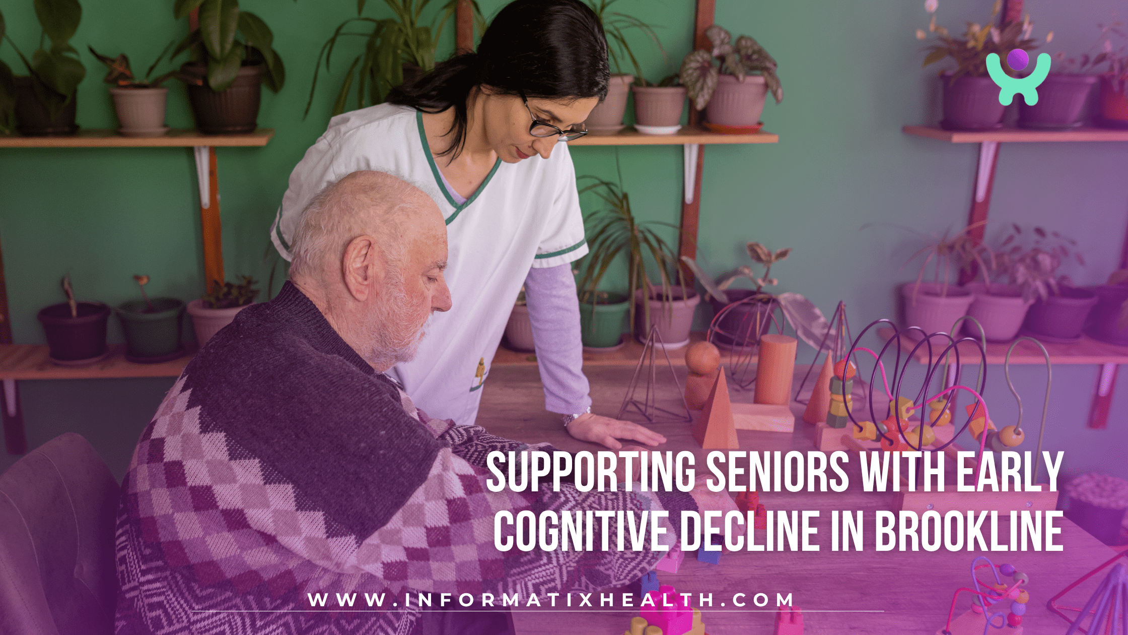 Supporting Seniors with Early Cognitive Decline in Brookline Supporting Seniors with Early Cognitive Decline in Brookline