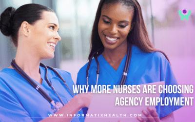 Why More Nurses Are Choosing Agency Employment