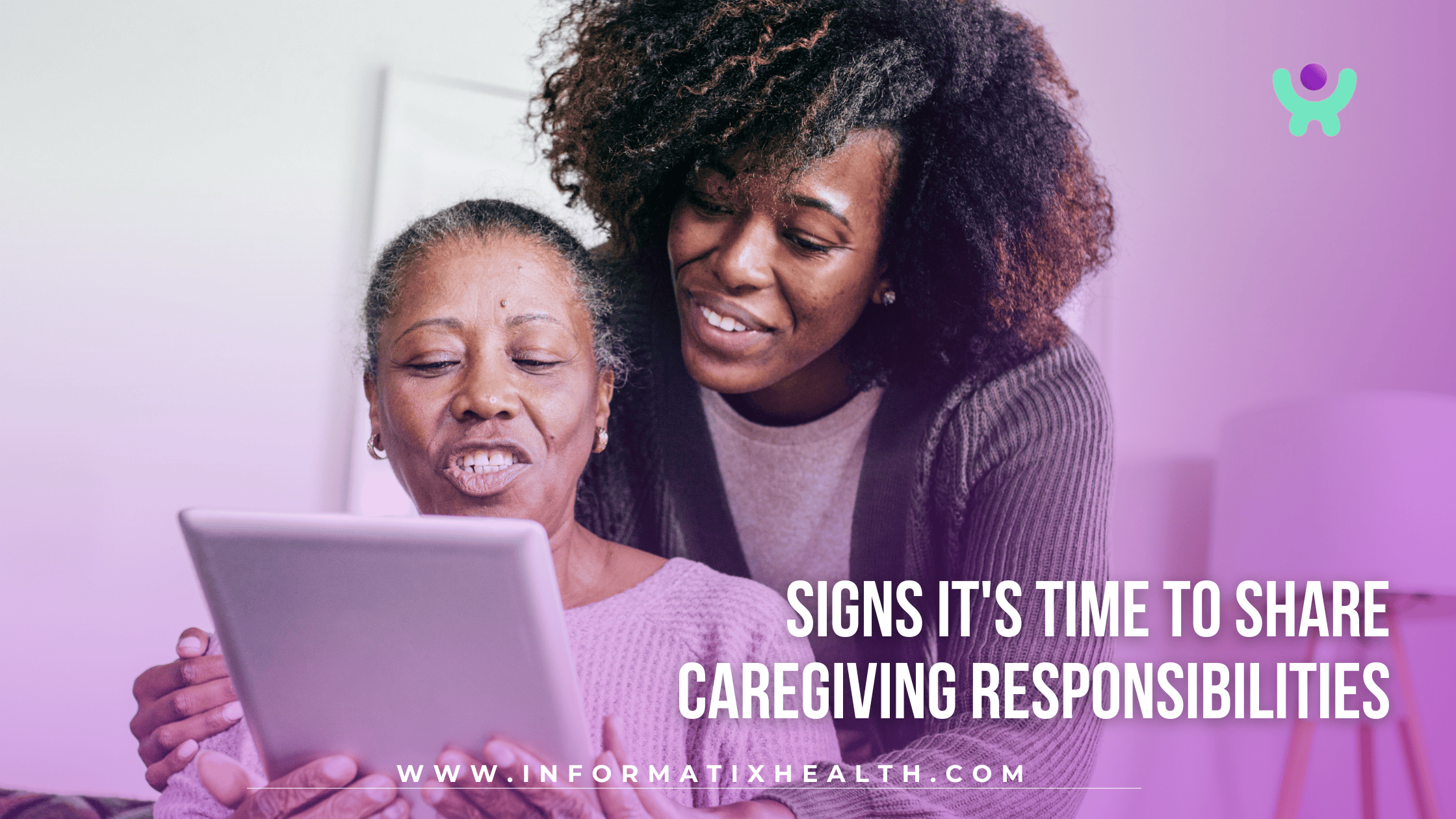 Signs It’s Time to Share Caregiving Responsibilities Signs It's Time to Share Caregiving Responsibilities